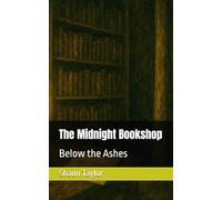 The Midnight Bookshop: Below the Ashes
