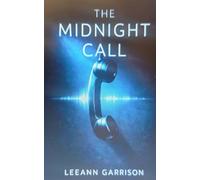 The Midnight Call: A Psychological Suspense Thriller