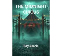 THE MIDNIGHT CIRCUS