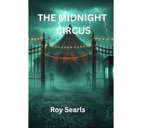 THE MIDNIGHT CIRCUS
