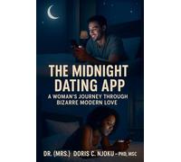 The Midnight Dating App: A Woman's Journey Through Bizarre Modern Love