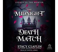 The Midnight Death Match: Legacy of the Hunter Book 2
