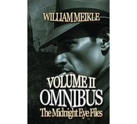 THE MIDNIGHT EYE FILES: OMNIBUS 2