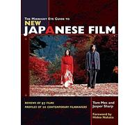 The Midnight Eye Guide to New Japanese Film