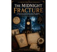 The Midnight Fracture: A Detective Mystery Word Search Investigation