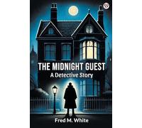 The Midnight GuestA Detective Story (Edition1)