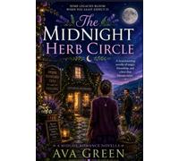 The Midnight Herb Circle: A Midlife Coastal Romance (A Short Romance Read Series)