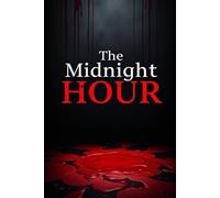 The Midnight Hour