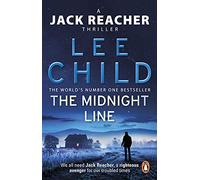 The Midnight Line: A gripping Jack Reacher thriller and Richard and Judy Book club pick, from the No.1 Sunday Times bestselling author: 22