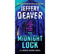 The Midnight Lock: 15 (Lincoln Rhyme Novel)