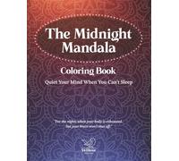The Midnight Mandala: Quiet Your Mind When You Can’t Sleep