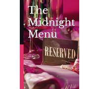 The Midnight Menu: Critics, Kittens, and Culinary Secrets (Elena's Kitchen Mystery Series)