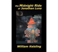 The Midnight Ride of Jonathan Luna