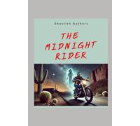 The Midnight Rider (Haunted Truths)