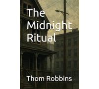 The Midnight Ritual