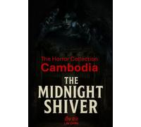 The Midnight Shiver: The Horror Collection Cambodia