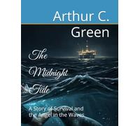 The Midnight Tide: A Story of Survival and the Angel in the Waves