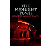 The Midnight Town Stories: Adam's Diary (PC) Steam Key GLOBAL