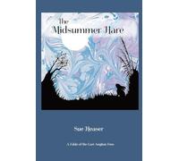 The Midsummer Hare: A Fable of the East Anglian Fens