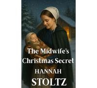 The Midwife's Christmas Secret (Whispering Pines Christmas Collection)