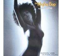 The Mighty Bop - Autres Voix Autres Blues [VINYL] [UK Import]