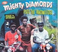 The Mighty Diamonds - Pass The Knowledge: Reggae Anthology [2CD + DVD]