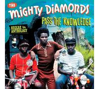The Mighty Diamonds - Pass The Knowledge: Reggae Anthology [Vinilo]