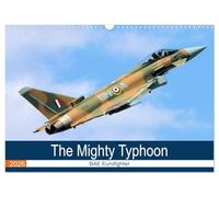 The Mighty Eurofighter Typhoon (Wall Calendar 2026 DIN A3 landscape), CALVENDO 12 Month Wall Calendar: Many faces of Typhoon