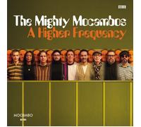 The Mighty Mocambos A Higher Frequency (Vinyl) 12" Album (Importación USA)
