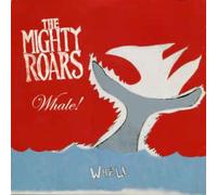 The Mighty Roars - Whale