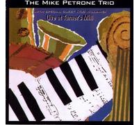THE MIKE PETRONE TRIO
