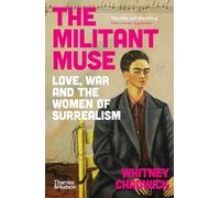 La musa militante – Amor, guerra y las mujeres del surrealismo