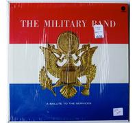 The Military Band: A Salute to the Services