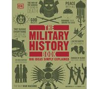 The Military History Book (Tapa dura) DK Big Ideas (Importación USA)