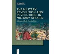 La revolución militar y las revoluciones en asuntos militares