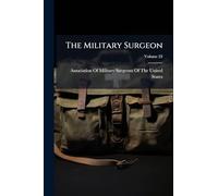 The Military Surgeon