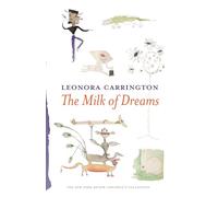 The Milk of Dreams (New York Review Children's Collection)