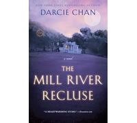 The Mill River Recluse: A Novel: 1