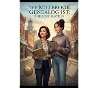 The Millbrook Genealogist: The Lost Mother