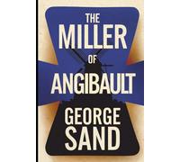 The Miller of Angibault: A New Translation