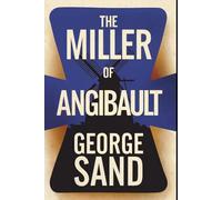 The Miller of Angibault: A New Translation