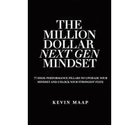The Million Dollar Next Gen Mindset