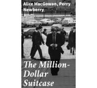 The Million-dollar Suitcase (ebook)