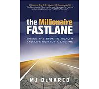 The Millionaire Fastlane Crack the Code to Wealth and Live Rich for a Lifetime! Paperback 4 Dec 2011