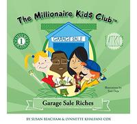 The Millionaire Kids Club: Garage Sale Riches: 1