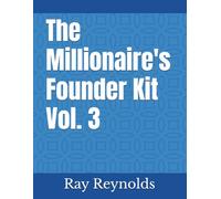 The Millionaire's Founder Kit Vol. 3