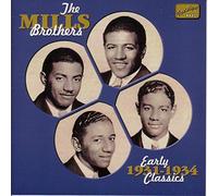 The Mills Brothers - Early classics