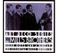 The Mills Brothers - Four Boys And A Guitar
