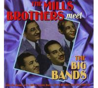 The Mills Brothers - Meet The Big Bands