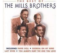 The Mills Brothers - The Best of The Mills Brothers